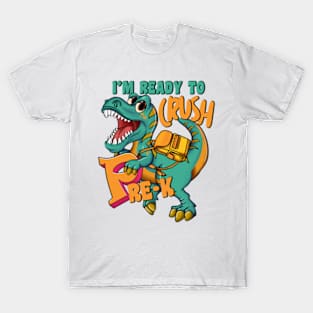 1st Day Of Kindergarten I_m Ready To Crush Dinosaur T Rex T-Shirt